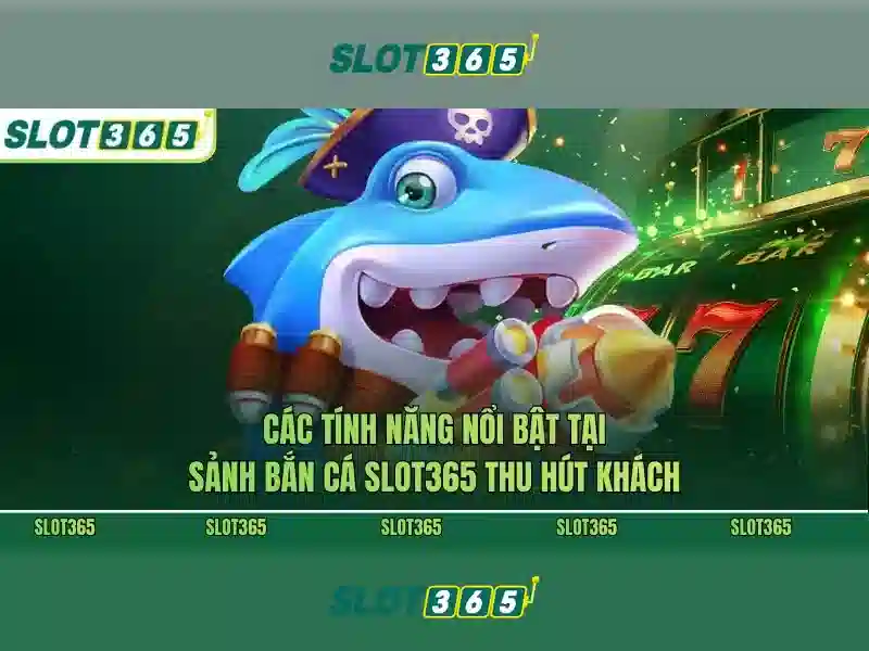 Các trò chơi và tính năng nổi bật