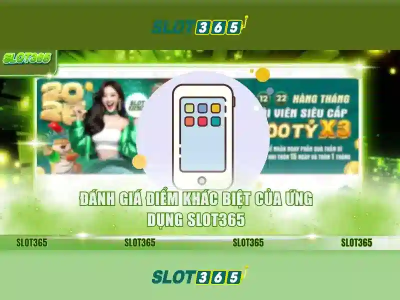 Slot365: Trải nghiệm chơi slot trực tuyến đáng tin cậy