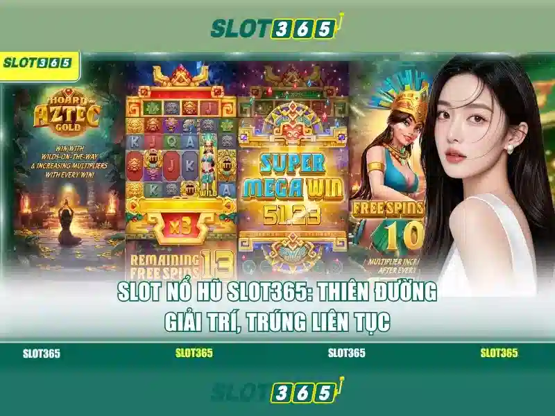 Trải nghiệm slot đa dạng và an toàn