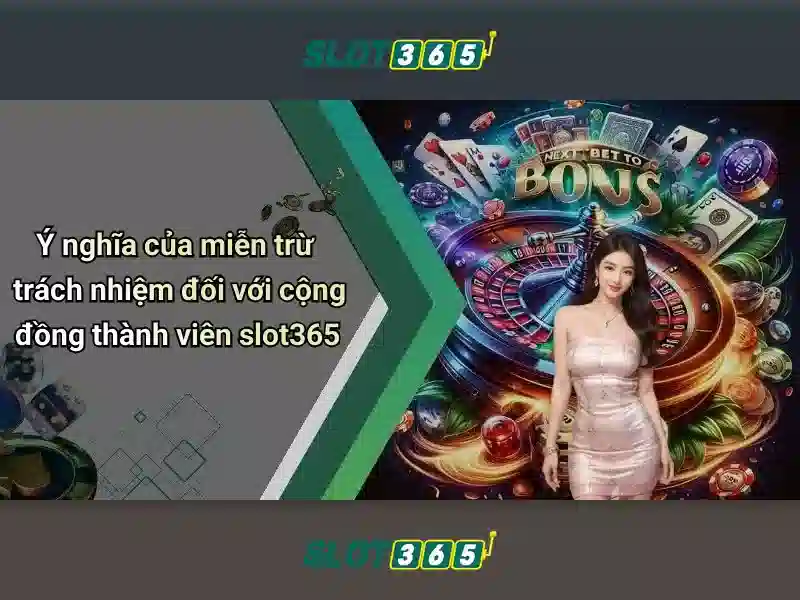 Slot365 Tổng quan và trải nghiệm chơi trực tuyến