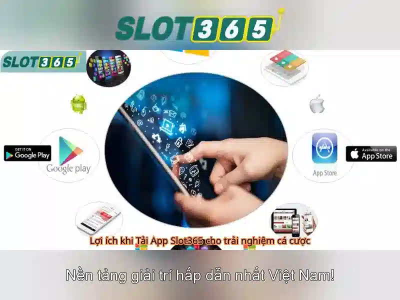 Slot365: Tổng quan và trải nghiệm người dùng