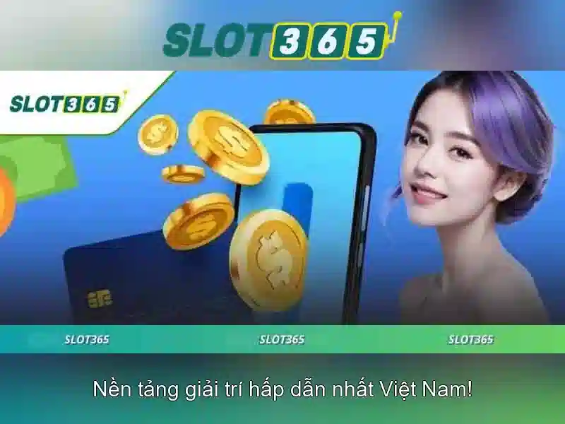 Slot365 – Nền tảng slot trực tuyến uy tín